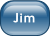 Jim.