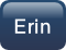 Erin.